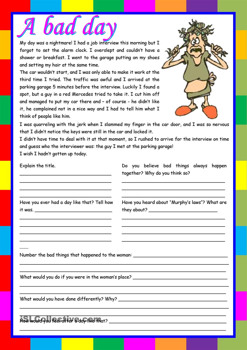 A Bad Day Ã¢â¬â Reading Comprehension, Writing, Conversation [5